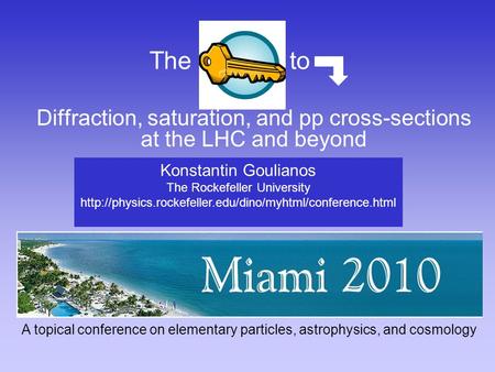 Diffraction, saturation, and pp cross-sections at the LHC and beyond Konstantin Goulianos The Rockefeller University