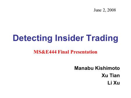 Detecting Insider Trading