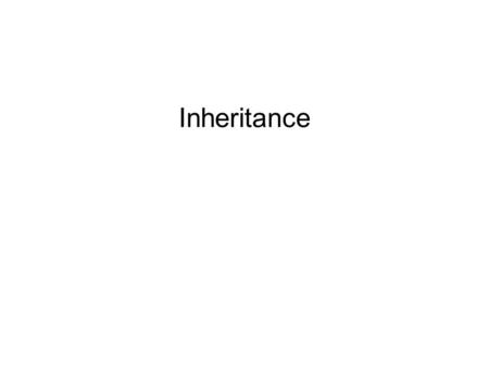 Inheritance. Many objects have a hierarchical relationship –Examples: zoo, car/vehicle, card game, airline reservation system Inheritance allows software.