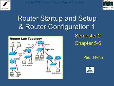 Router Startup and Setup & Router Configuration 1