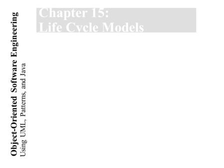 Chapter 15: Life Cycle Models