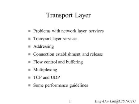 Transport Layer Problems with network layer services