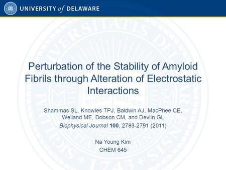 Amyloid Fibrils Filamentous, insoluble structures
