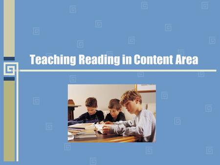 Teaching Reading in Content Area. Purpose CTE stresses teaching practical application of academic skills Reading is basic life and career skill Reading.