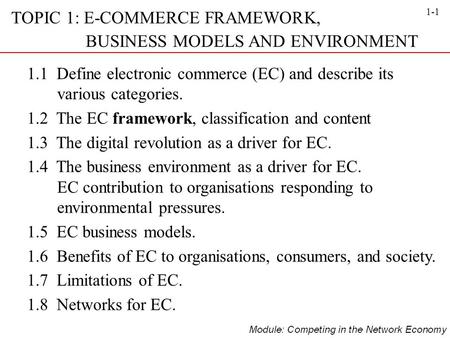 TOPIC 1: E-COMMERCE FRAMEWORK, BUSINESS MODELS AND ENVIRONMENT