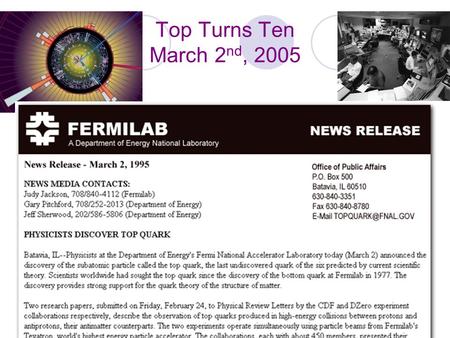 Top Turns Ten March 2 nd, 2005. Measurement of the Top Quark Mass The Low Bias Template Method using Lepton + jets events Kevin Black, Meenakshi Narain.