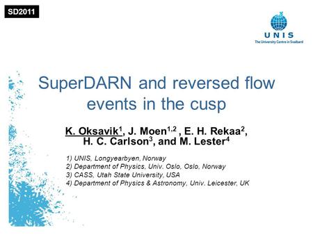 SuperDARN and reversed flow events in the cusp