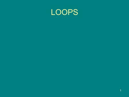 1 LOOPS. 2 Repetitions while Loops do-while Loops for Loops break and continue.
