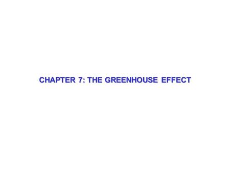 CHAPTER 7: THE GREENHOUSE EFFECT. MILLENIAL NH TEMPERATURE TREND [IPCC, 2001]
