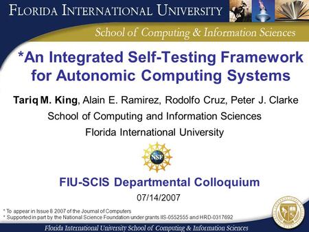 *An Integrated Self-Testing Framework for Autonomic Computing Systems