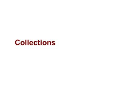 Collections. 2 Objectives Explore collections in System.Collections namespace –memory management –containment testing –sorting –traversal.