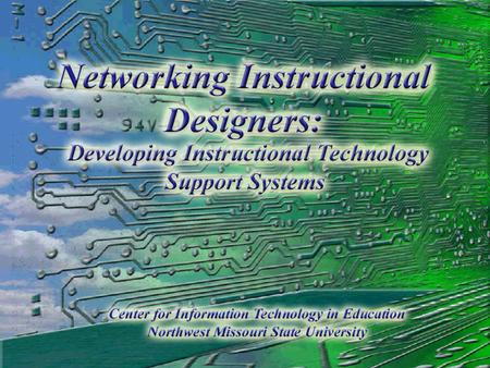 Building web-based delivery systems Rapid movement by colleges and universities into web-related course delivery Lack the necessary faculty support.
