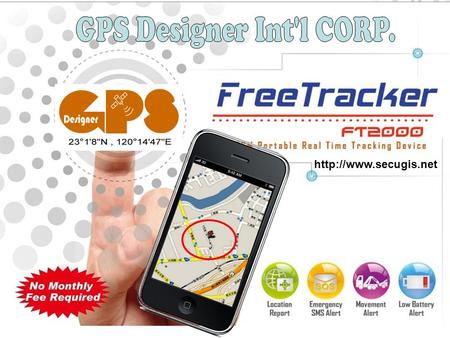 GPS DESIGNER CORP  What’s FreeTracker? What are the benefits of using FreeTracker Hardware Description How to set up FreeTracker.