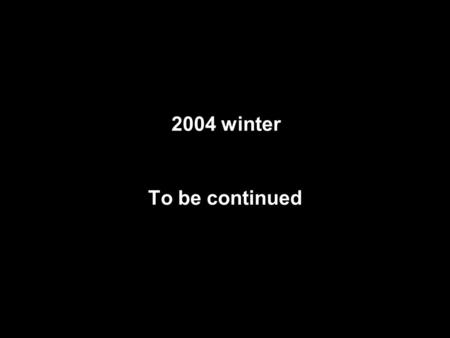 To be continued 2004 winter. 第三屆全國當代行銷學術研討會 心得與啟發 presented by fat mouse.
