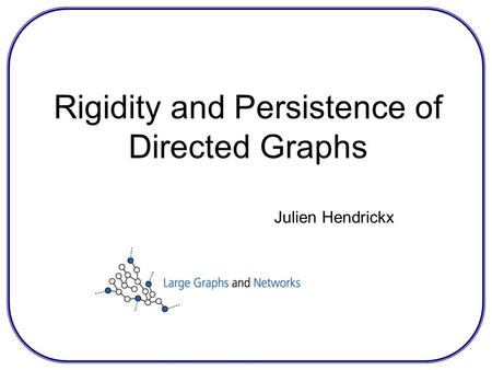 Rigidity and Persistence of Directed Graphs