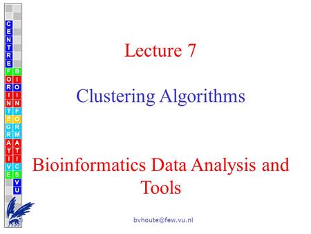 Clustering Algorithms Bioinformatics Data Analysis and Tools