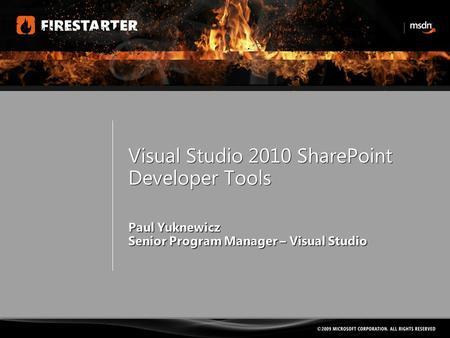 Visual Studio 2010 SharePoint Developer Tools. Developer Tools for SharePoint  Familiar VS Experience  Build, Debug, Deploy SharePoint projects  Visual.