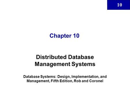 Distributed Database Management Systems