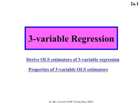 3-variable Regression Derive OLS estimators of 3-variable regression