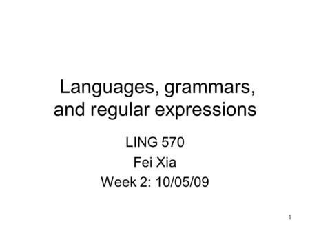 Languages, grammars, and regular expressions