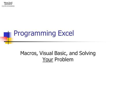 Programming Excel Macros, Visual Basic, and Solving Your Problem.