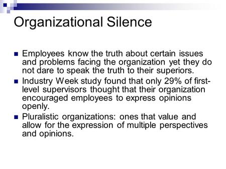 Organizational Silence