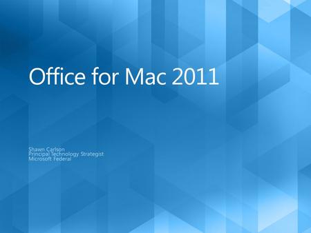 Compatible. Familiar. Professional. Office for Windows 2010Office for Mac 2011 Home & Business namingSame Retail pricingSame Volume Licensing pricingSame.