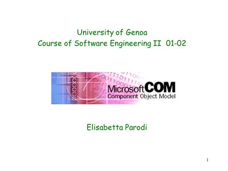 University of Genoa Course of Software Engineering II 01-02