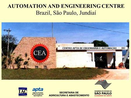 AUTOMATION AND ENGINEERING CENTRE Brazil, São Paulo, Jundiaí.