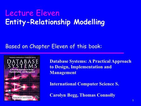 Lecture Eleven Entity-Relationship Modelling