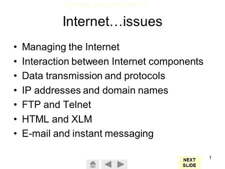 Internet…issues Managing the Internet