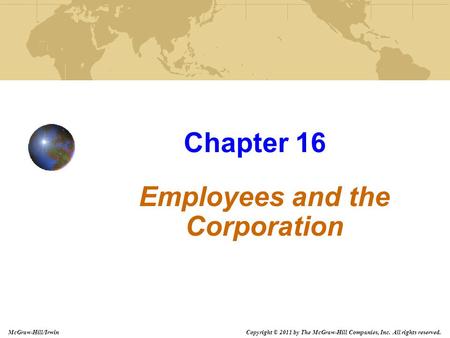 Employees and the Corporation