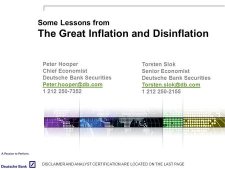 Some Lessons from The Great Inflation and Disinflation