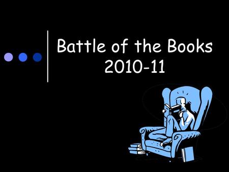 Battle of the Books 2010-11. Who can participate? 4 th -5 th grade students Form teams of 4-6 students from the same grade level Everyone who wants to.