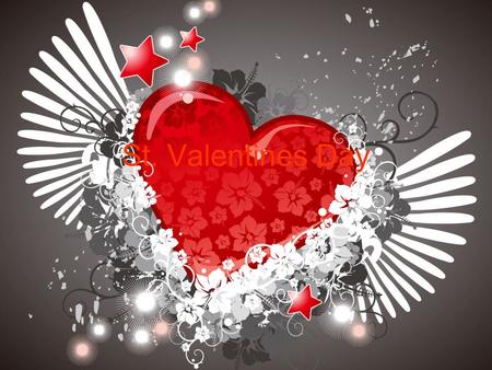 St. Valentines Day. Saint Valentine's Day is an annual commemoration held on February 14 celebrating love and affection between intimate companions.[1][3]