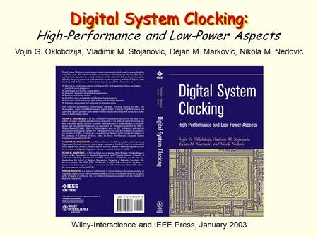 Digital System Clocking:
