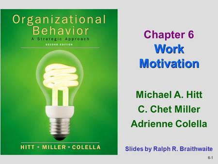 Chapter 6 Work Motivation