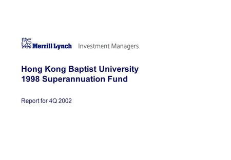 Hong Kong Baptist University 1998 Superannuation Fund