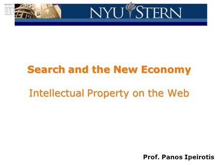 Search and the New Economy Intellectual Property on the Web