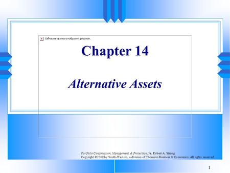 Chapter 14 Alternative Assets