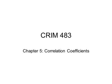 Chapter 5: Correlation Coefficients