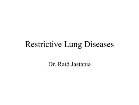 Restrictive Lung Diseases