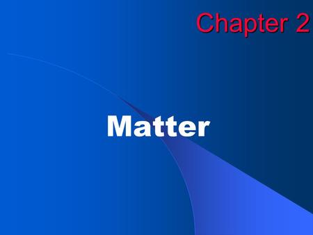 Chapter 2 Matter. EXIT Copyright © by McDougal Littell. All rights reserved.2 Atom Combinations.