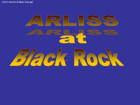 L04 01 ARLISS At Black Rock.ppt. Black Rock Playa Reno, NV Lake Tahoe PyramidLake CaliforniaNevada Idaho.