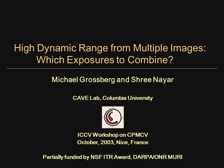 High Dynamic Range from Multiple Images: Which Exposures to Combine?