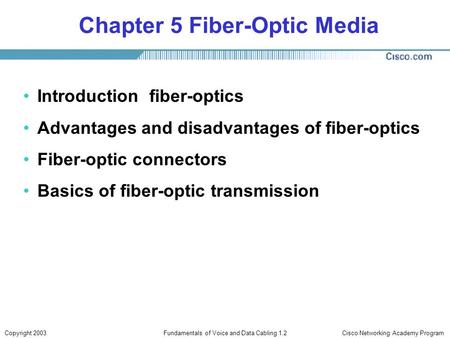 Chapter 5 Fiber-Optic Media