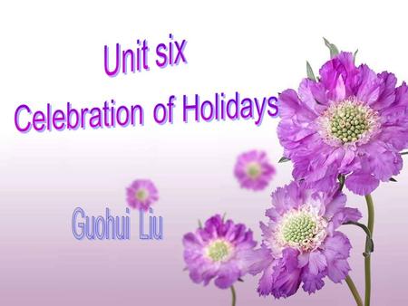 Celebration of Holidays Leading In Ⅰ.Ⅰ. Introduction of holidays Ⅱ.Ⅱ. practice Ⅳ.Ⅳ. Homework Ⅴ.Ⅴ. Ⅲ. Text A.