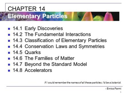 CHAPTER 14 Elementary Particles