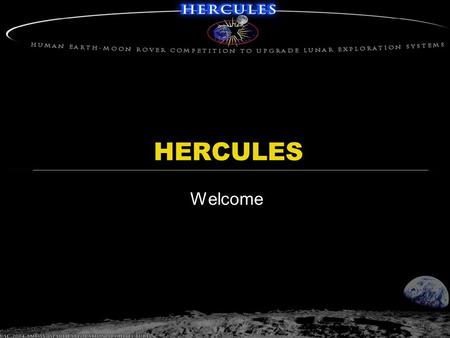 HERCULES Welcome. 2-Dec-04 USC 2004 AME 557 Space Exploration Architecture Agenda Part 1 Meet and Greet6:30-6:45 Class Introduction & Welcome6:45-7:00Madhu.