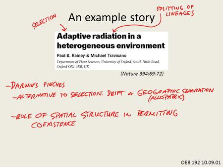 An example story OEB 192 10.09.01 (Nature 394:69-72)